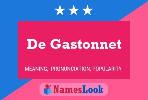 Póster del nombre De Gastonnet