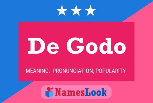 Póster del nombre De Godo