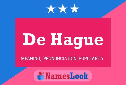 Póster del nombre De Hague