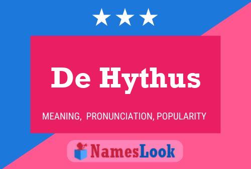 Póster del nombre De Hythus