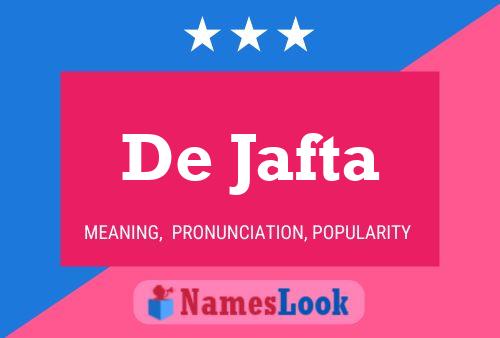 Póster del nombre De Jafta