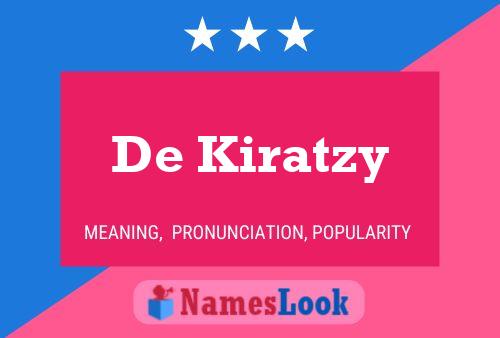 Póster del nombre De Kiratzy