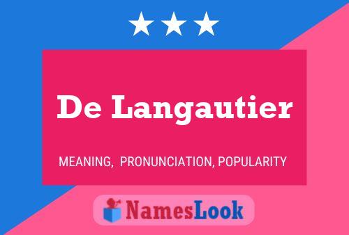 Póster del nombre De Langautier