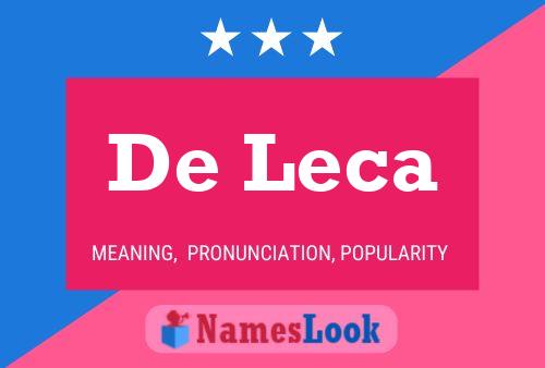 Póster del nombre De Leca