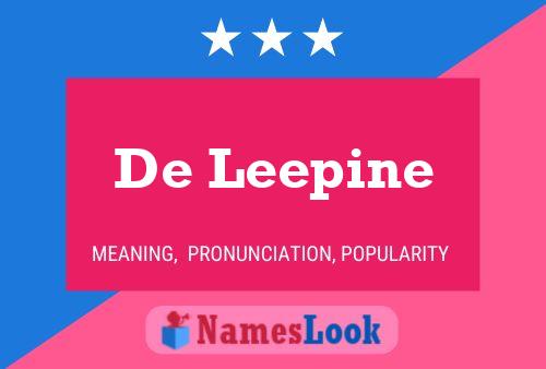 Póster del nombre De Leepine