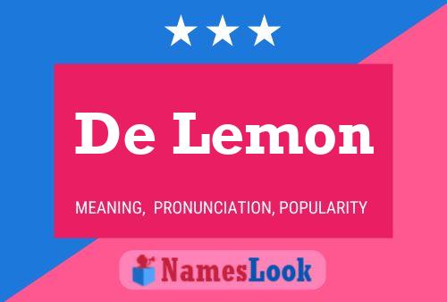 Póster del nombre De Lemon