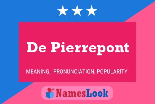 Póster del nombre De Pierrepont