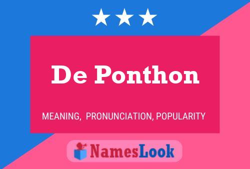 Póster del nombre De Ponthon