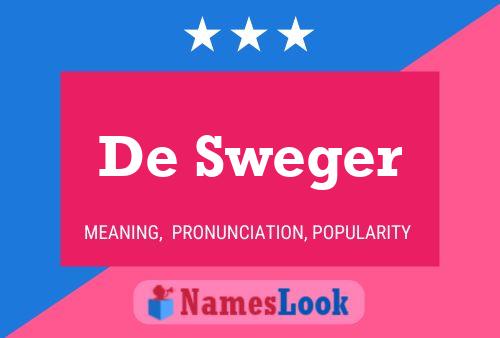 Póster del nombre De Sweger