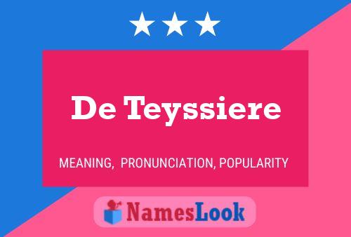 Póster del nombre De Teyssiere