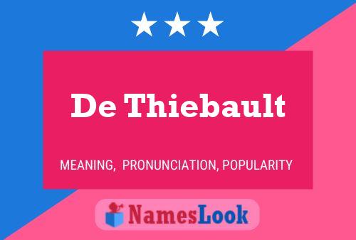 Póster del nombre De Thiebault