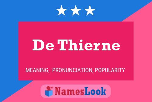 Póster del nombre De Thierne