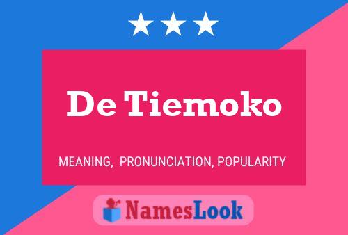 Póster del nombre De Tiemoko