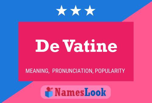 Póster del nombre De Vatine