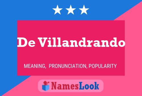 Póster del nombre De Villandrando