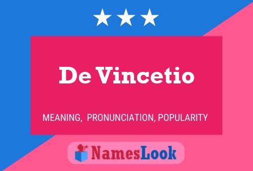 Póster del nombre De Vincetio