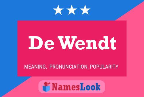 Póster del nombre De Wendt