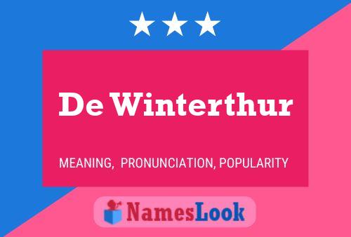 Póster del nombre De Winterthur