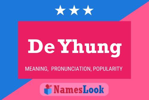 Póster del nombre De Yhung