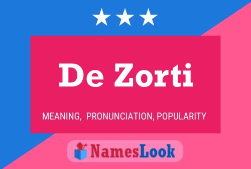 Póster del nombre De Zorti