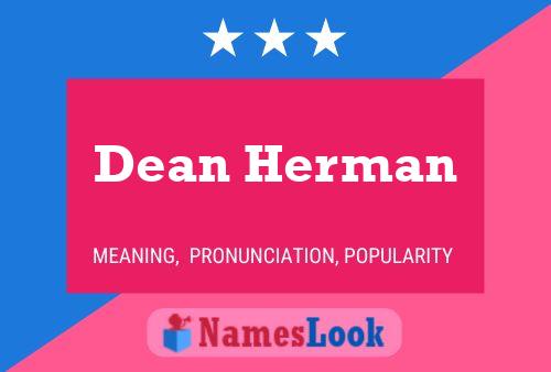 Póster del nombre Dean Herman