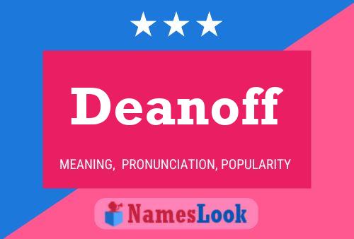 Póster del nombre Deanoff