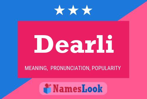 Póster del nombre Dearli