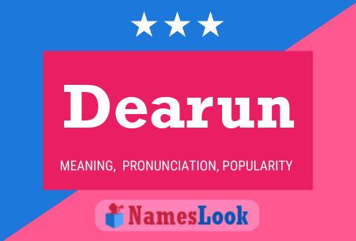 Póster del nombre Dearun