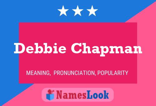 Póster del nombre Debbie Chapman