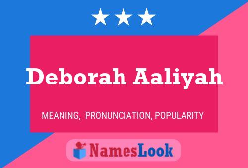 Póster del nombre Deborah Aaliyah