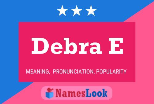 Póster del nombre Debra E