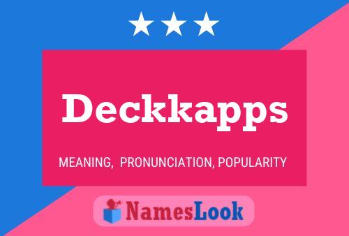 Póster del nombre Deckkapps