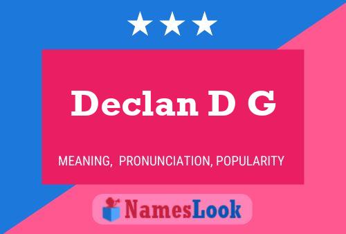 Póster del nombre Declan D G