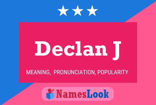 Póster del nombre Declan J