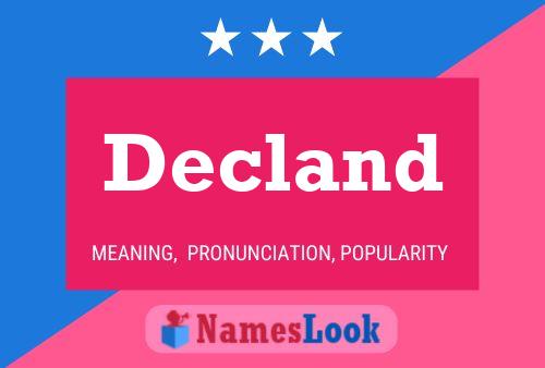 Póster del nombre Decland