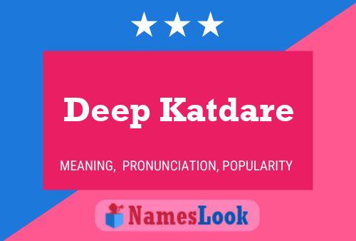 Póster del nombre Deep Katdare