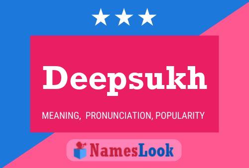 Póster del nombre Deepsukh