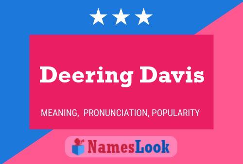 Póster del nombre Deering Davis