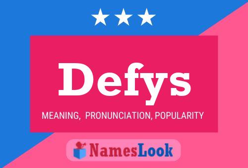 Póster del nombre Defys