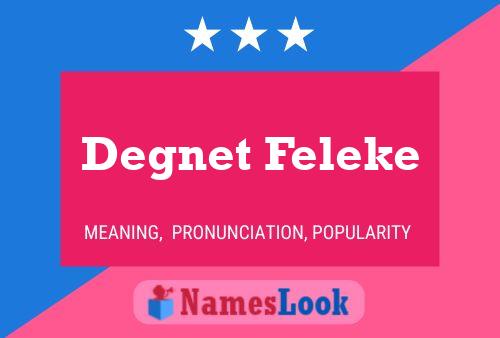 Póster del nombre Degnet Feleke