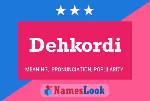 Póster del nombre Dehkordi