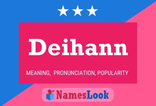 Póster del nombre Deihann