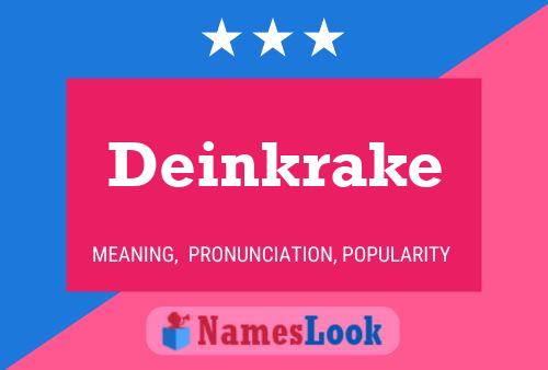 Póster del nombre Deinkrake