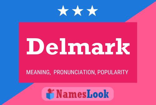 Póster del nombre Delmark