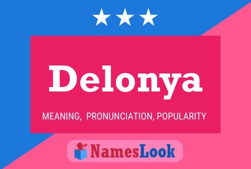 Póster del nombre Delonya