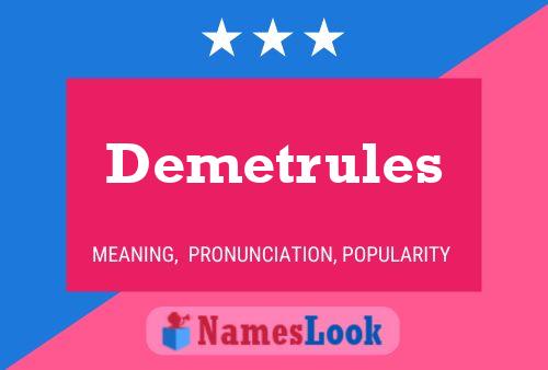 Póster del nombre Demetrules