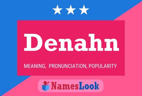 Póster del nombre Denahn