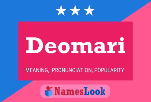 Póster del nombre Deomari