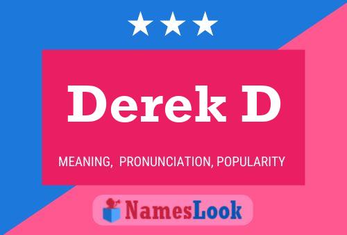 Póster del nombre Derek D