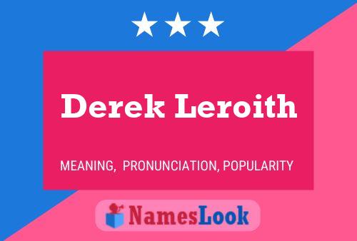 Póster del nombre Derek Leroith